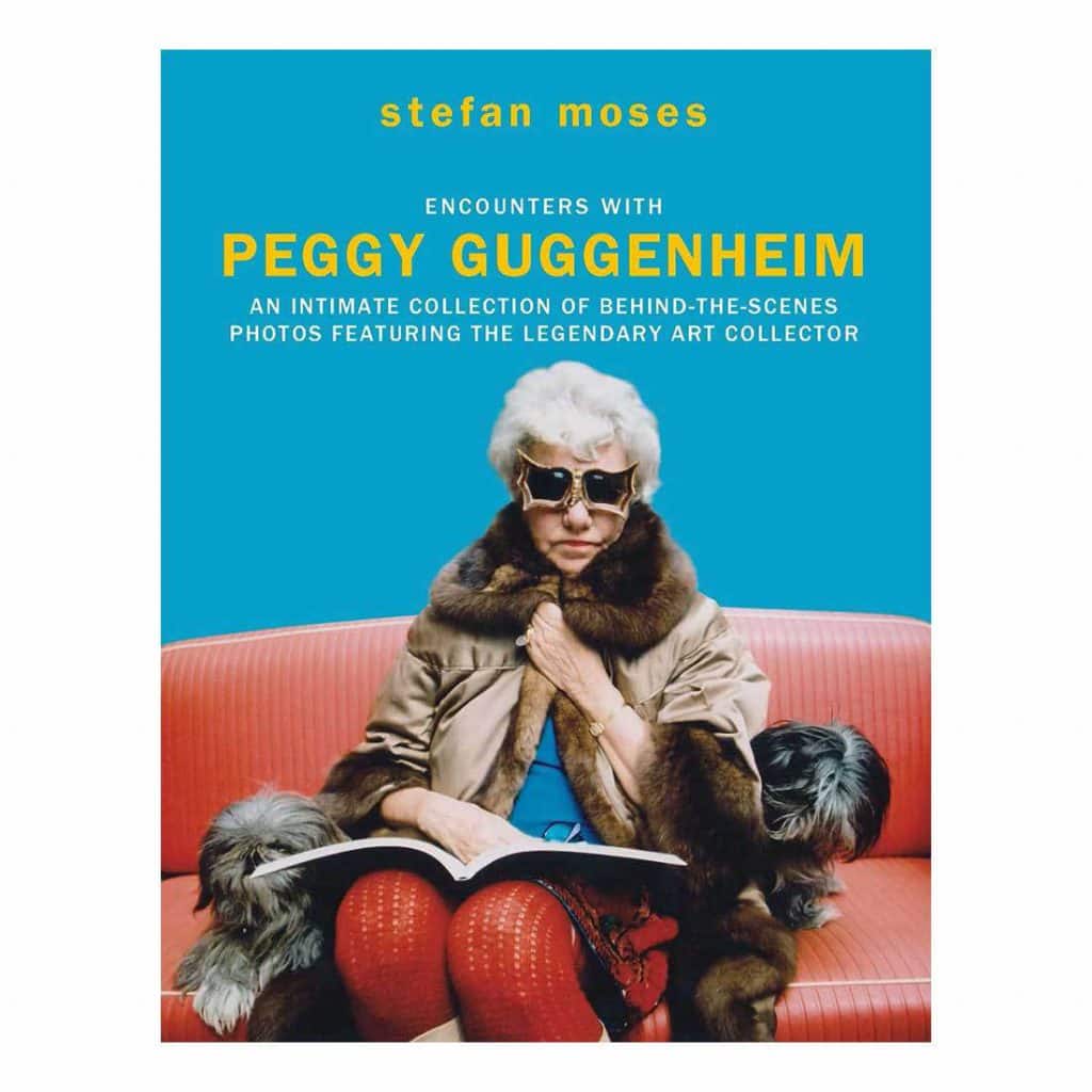 STEFAN MOSES ENCOUNTERS WITH PEGGY GUGGENHEIM