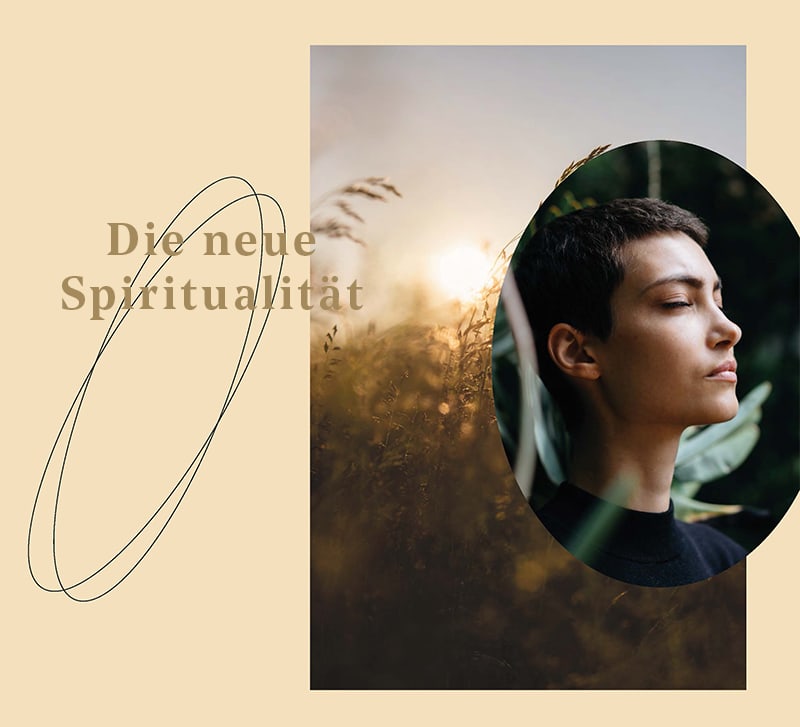 Die neue Spiritualität