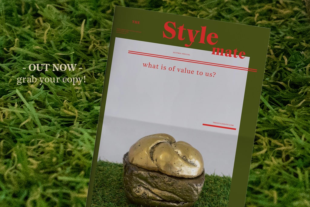 The Stylemate Issue 03 What Is Of Value To Us The Stylemate