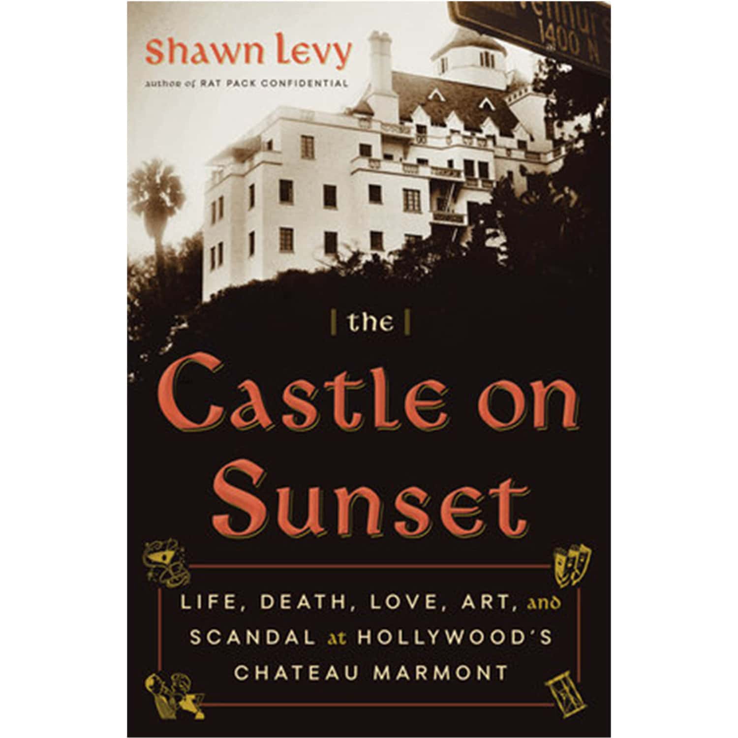 Castle on Sunset by Shawn Levy